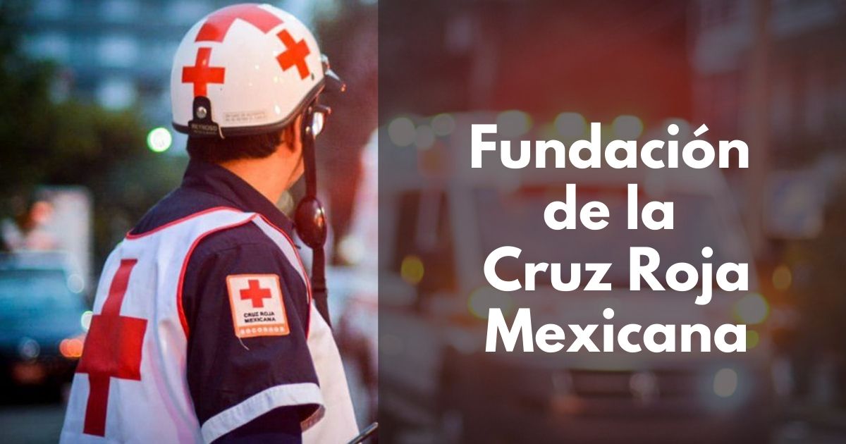 Fundación de la Cruz Roja Mexicana